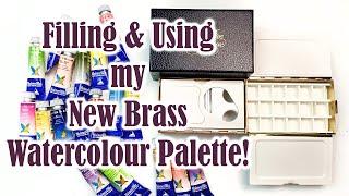 Filling My New Frazer Price Brass Watercolour Palette with Paints, and Using it for the First Time!