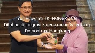 Yuli Riswanti TKI Hongkong, Ditahan imigrasi