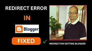 Error 404 Not Found In Blogger | Redirection Setting In Blogger | Redirect Post/Pages In Blogger