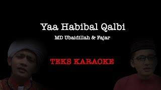 ya habibal qalbi karaoke versi