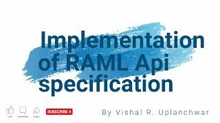 Implementation of RAML Api specification in Mule Application | Build RESTful Services | Session-3