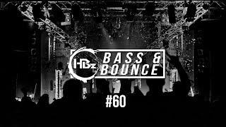 HBz - Bass & Bounce Mix #60 (BEST OF HBz REMIX)
