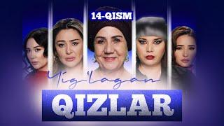 Yig‘lagan qizlar 14-qism