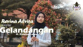 GELANDANGAN (H.Rhoma Irama) - REVINA ALVIRA (Dangdut Cover)