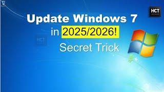 How to Update Windows 7 in 2025/2026 | Unofficial Service Pack 3 Update - HCT Tech