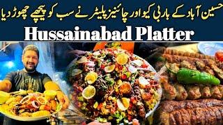 Hussainabad Platter Nay Sab ko Pichay Chor Dia Hussainabad Food Street Karachi