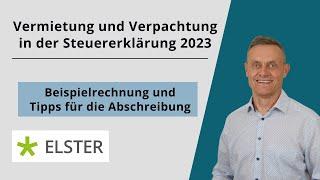 Einkommensteuererklärung 2023 Anlage V, Elster, Abschreibung (AfA) Immobilie berechnen