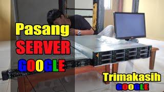 PASANG SERVER GOOGLE