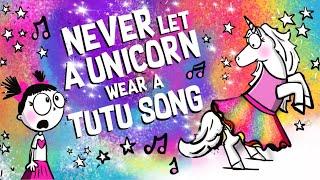 Never Let A Unicorn Wear A Tutu Song Animation for kids