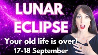 HOROSCOPE READINGS FOR ALL ZODIAC SIGNS - Lunar Eclipse in Pisces! Your old life is over!