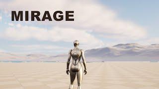Unreal Engine 5 - Mirage Effect