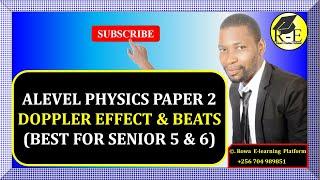 003 – ALEVEL PHYSICS PAPER 2 | DOPPLER EFFECT AND BEATS | PHYSICAL OPTICS | 510/2