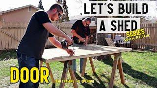 How to build a storage shed - Door (front wall) // Part 3 - Plans available