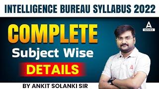 IB Syllabus 2022 | Intelligence Bureau Syllabus 2022 Complete Subject Wise Details