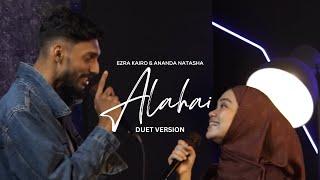 Ezra Kairo, Ananda Natasha - Alahai (Live Duet)