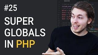 25: Different Superglobals in PHP | PHP Tutorial | Learn PHP Programming | PHP for Beginners