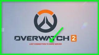 OVERWATCH - Lost Connection To Game Server - Fix