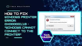 FIX: Printer Error 0x0000011b | "Windows Cannot Connect to the Printer"