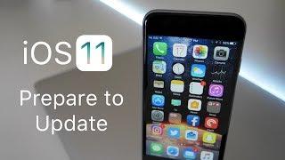 iOS 11 - Prepare to Update Guide