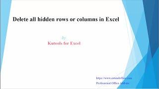 How to delete all hidden rows or columns in Excel using Kutools