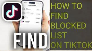 How To Find Blocked List On TikTok - FullGuide