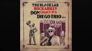 DON DIEGO TRIO - Where Jésus Lost His Shoes - #rockabillylegacy2 -#dondiegotrio