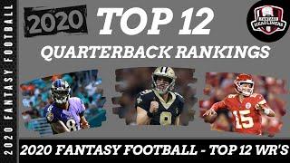 Fantasy Football Rankings - 2020 Top 12 Fantasy Football Quarterbacks