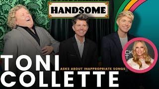 Toni Collette asks about inappropriate songs | Handsome