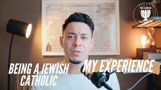 Being Jewish in the Catholic Church - Life Update