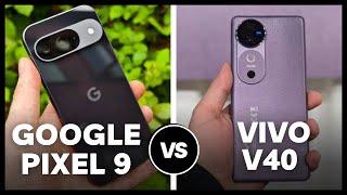 Vivo V40 VS Google Pixel 9 | Unexpected Results | Detailed Analysis.