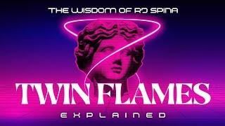 The Truth About Twin Flames | RJ Spina (Master R)