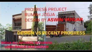 PROGRESS PROJECT RUMAH JOGJA DESIGN BY ASWIN YANUAR