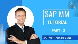 SAP MM | SAP MATERAL MANAGEMENT - PART 2