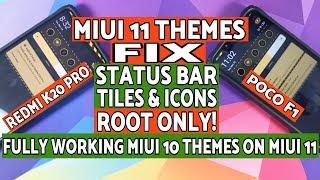 Poco F1 | MIUI 11 Themes Fix | MIUI 10 Themes on MIUI 11 | Redmi K20 Pro | Root Only