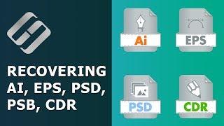  Recovering Deleted and Damaged AI (Ilustrator), EPS, PSD, PSB (Photoshop), CDR (CorelDraw) in 2021