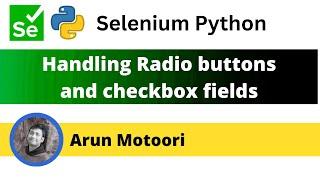 Handling Radio buttons and Checkbox fields using Selenium Python (Selenium Python)