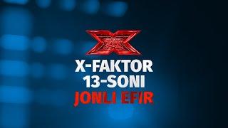 X-Faktor 13-soni | Beshinchi jonli efir | 2-mavsum