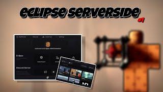 [NEW] ECLIPSE SERVERSIDE | #1 & AFFORDABLE | ROBLOX SERVERSIDE SHOWCASE 2025