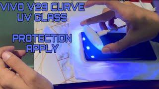 Vivo V29 Curve Tempered Glass Apply Uv Glass Protector