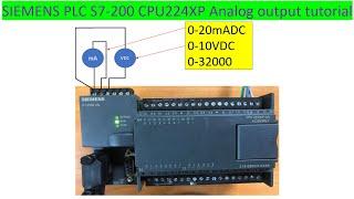 SIEMENS PLC S7-200 CPU 224XP Analog output tutorial