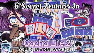 Secret Features In Gacha Life 2 You DON'T KNOW ABOUT | Copy Button, Feet Layers And More!