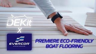 EVERCOR: An Eco-Friendly Evolution in Premium Boat Flooring