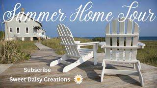 Summer Home Tour