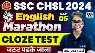 SSC CHSL 2024 | ENGLISH MARATHON | SSC CHSL ENGLISH CLOZE TEST | BY Barkha ma'am