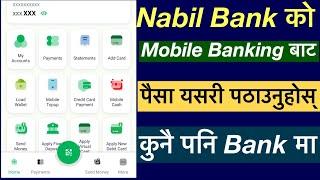 Nabil Bank Mobile Banking | Mobile Banking Bata Paisa Kasari Pathaune |Fund Transfer Kasari Garne