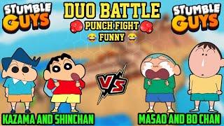 SHINCHAN AND KAZAMA VS BO AND MASAO IN DUO BATTLE OF STUMBLE GUYS  | PUNCH FIGHT | FUNNY GAMEPLAY