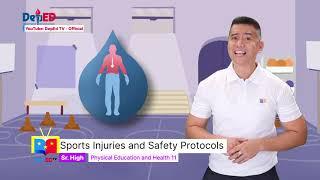 SHS PE and Health Q1 Ep 5  Sports Injuries and Safety Protocols