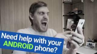 Fix all your Android Phone problems!