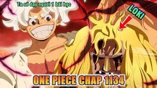 【One Piece 1134】Hải Tặc Đó Là LOKI! LOKI & LUFFY Ai Mạnh Hơn?