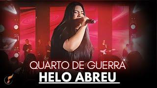 Helo Abreu | Os Melhores Clipes - [DVD Quarto De Guerra]